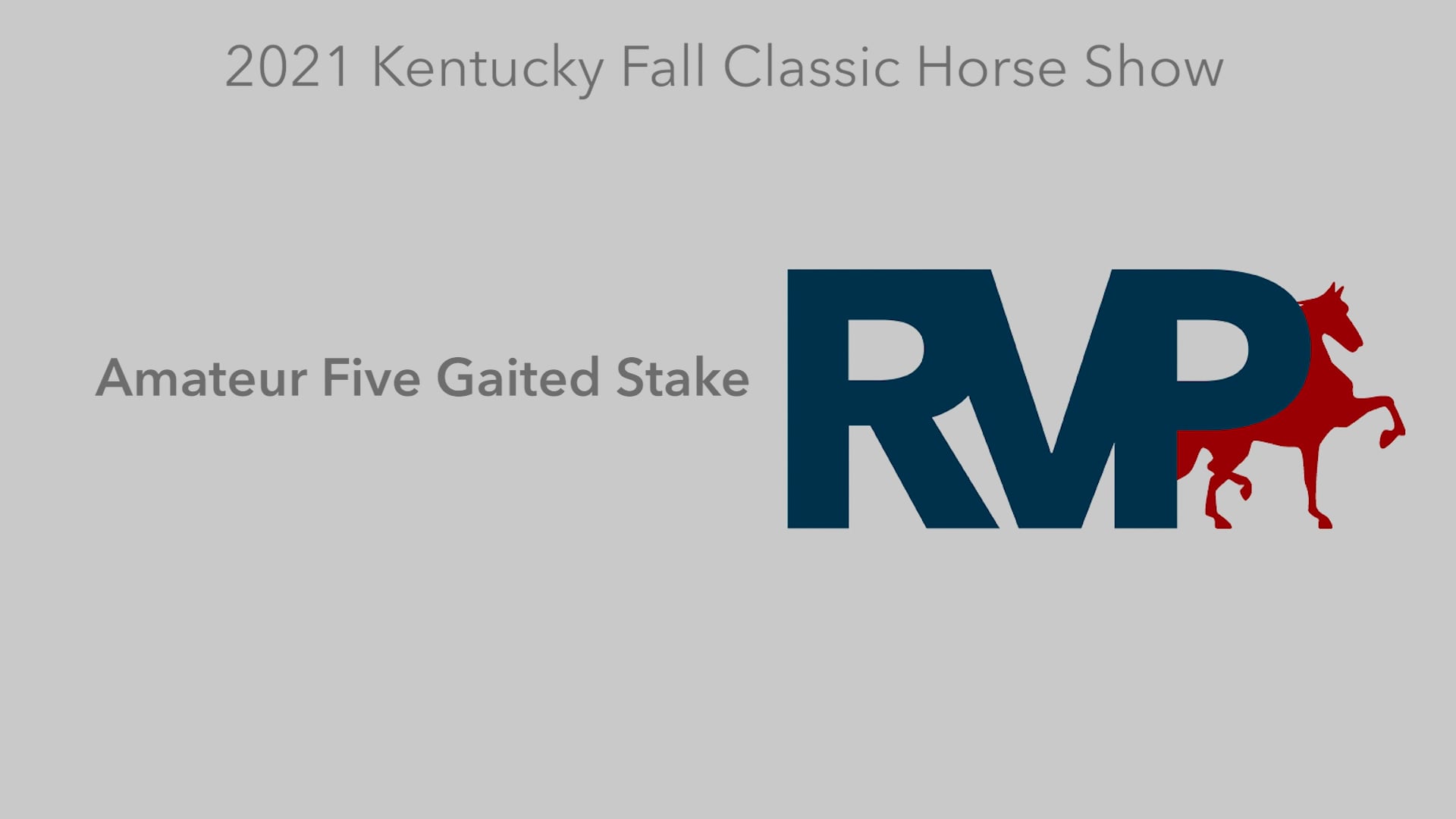 KYFC21 - Class 103 - Amateur Five Gaited Stake