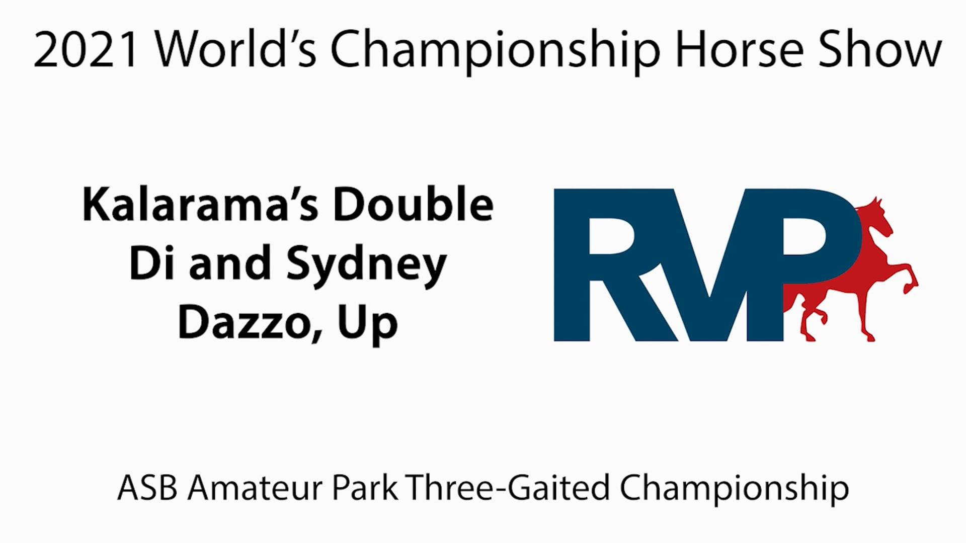 WCHS21 - Class 206 - Kalarama's Double Di and Sydney Dazzo, Up