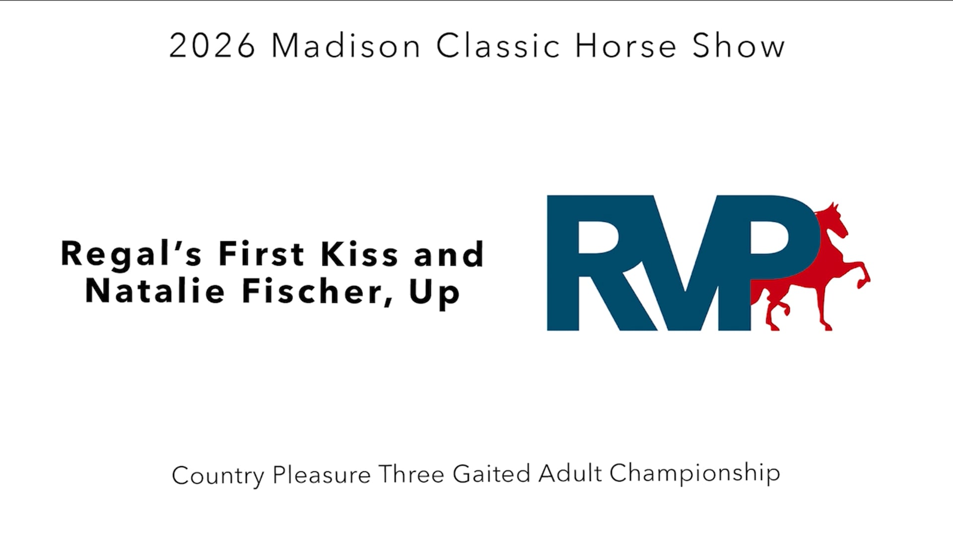 MC26 - Class 163 - Regal's First Kiss and Natalie Fischer, Up