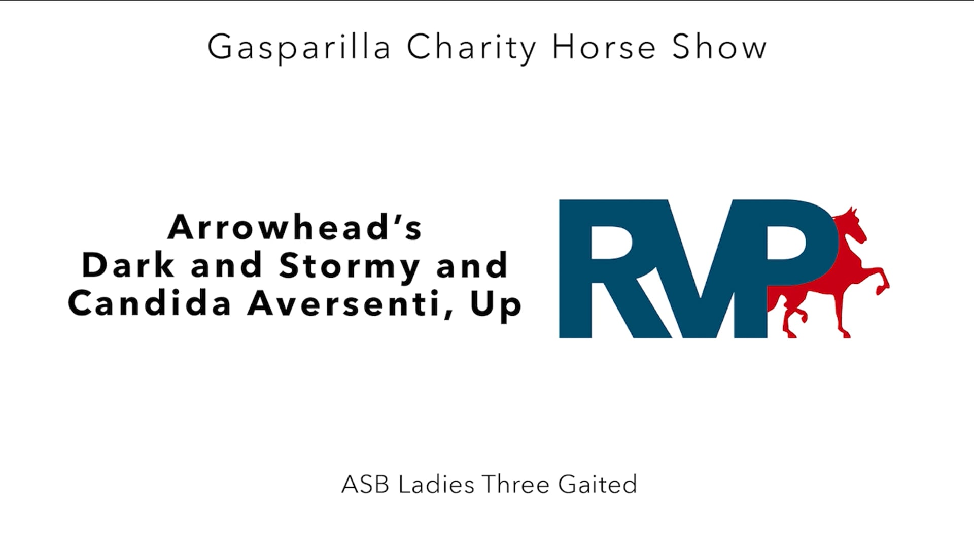 GC25 - Class 49 - Arrowhead's Dark and Stormy and Candida Aversenti, Up