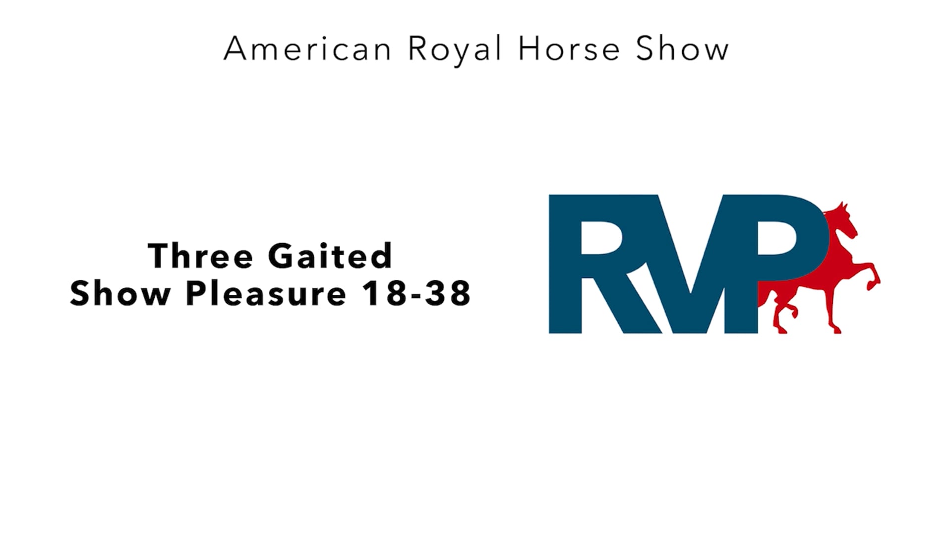 AR24 - Class 41 - Three Gaited Show Pleasure 18-38