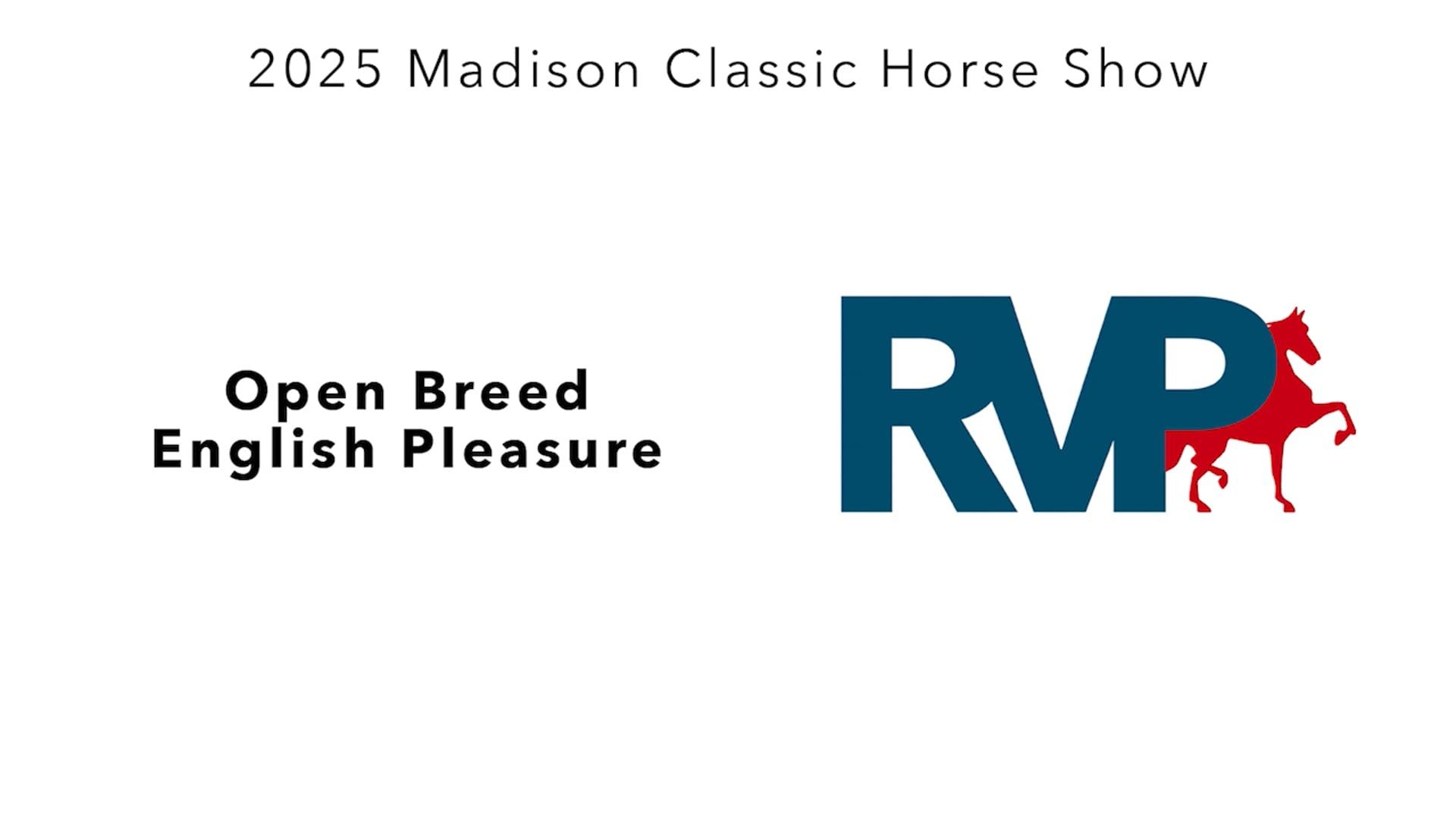 MC25 - Class 2 - Open Breed English Pleasure