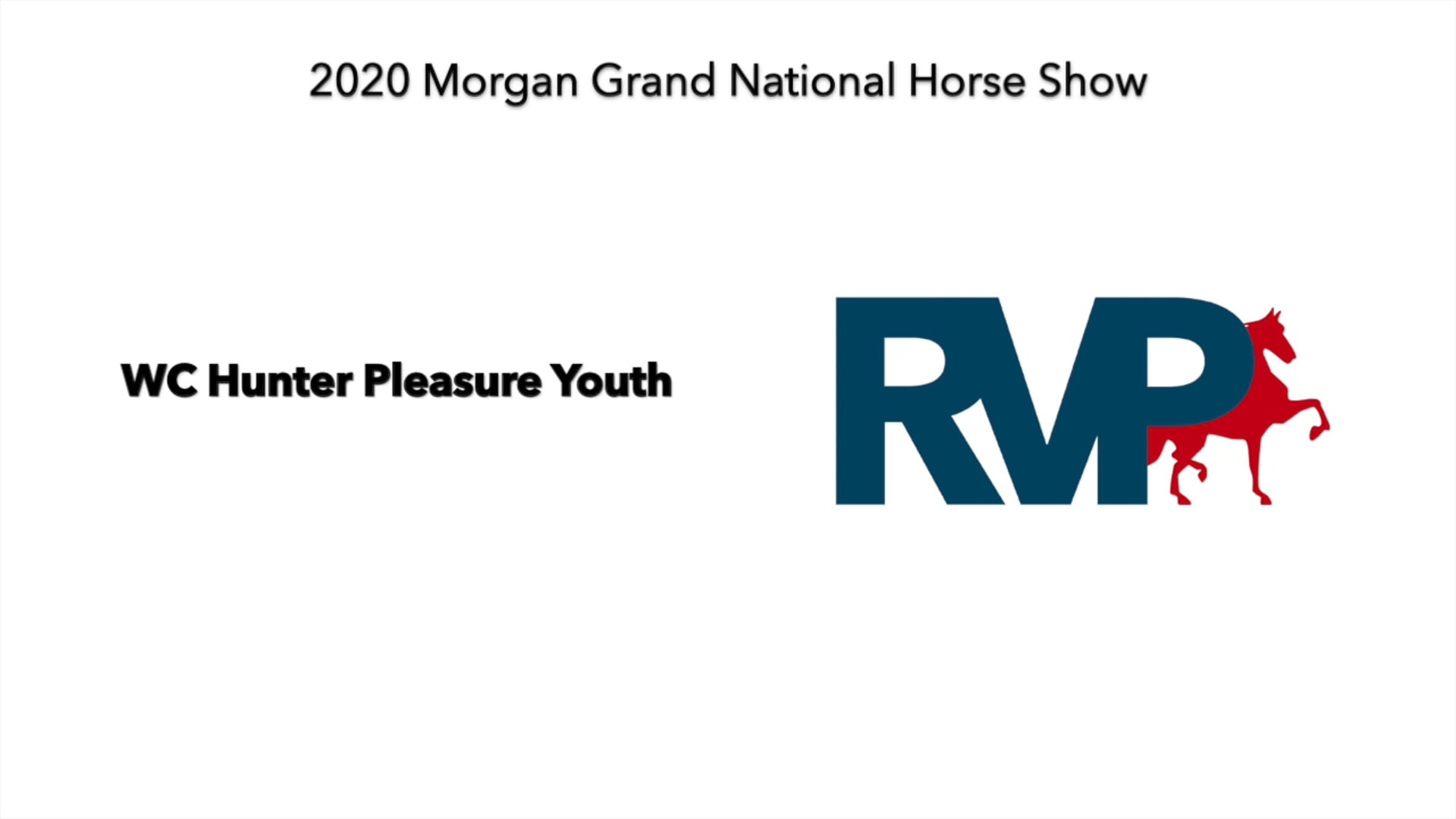 2020 MGN - Class 114 WC Hunter Pleasure Youth