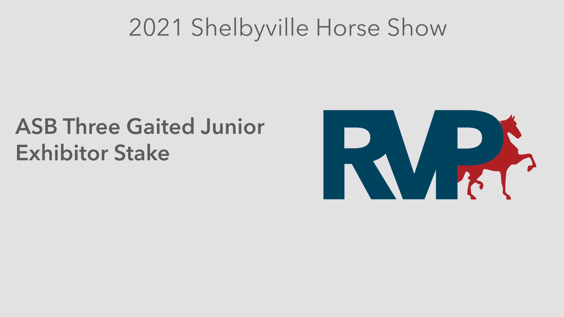 SHS21 - Class 54 -  ASB Three Gaited Junior Exhibitor Stake