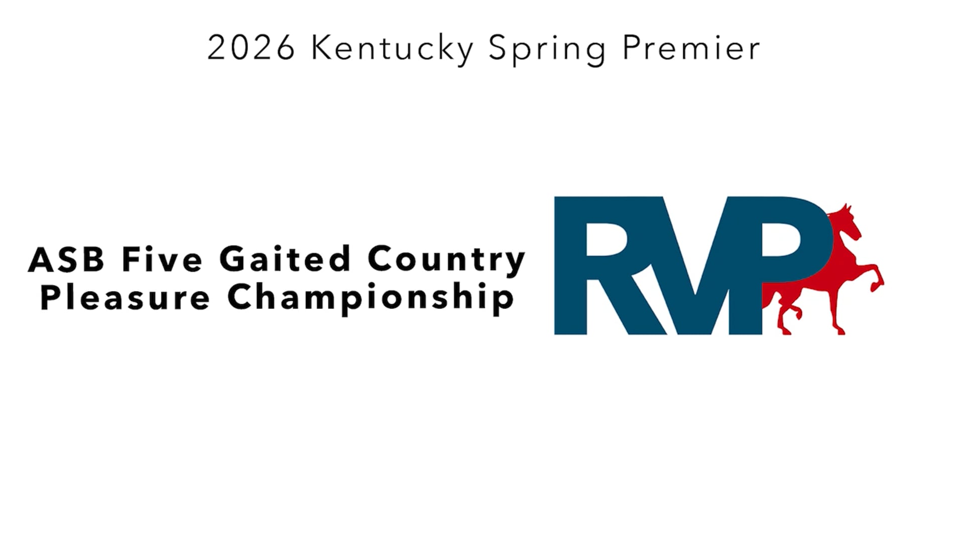 KYSP26 - Class 113 - ASB Five Gaited Country Pleasure Championship