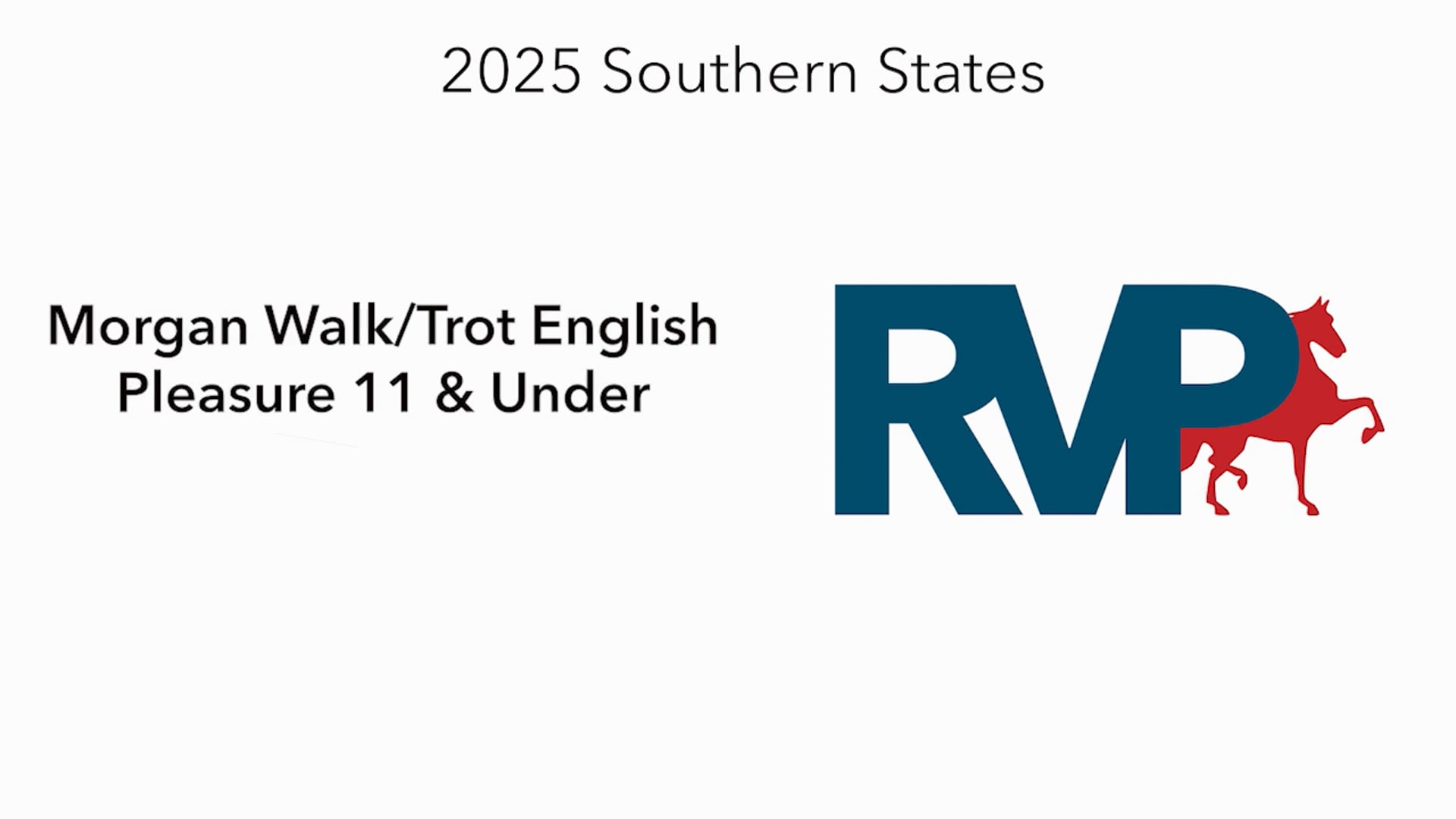SS25 - Class 110 - Morgan Walk:Trot English Pleasure 11 & Under