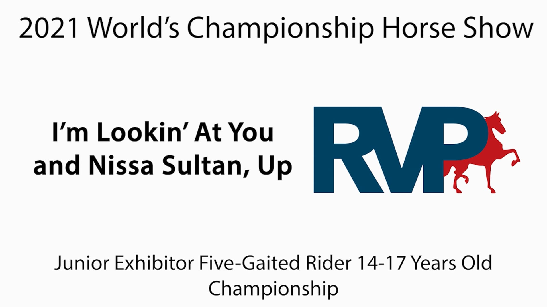 WCHS21 - Class 203 - I'm Lookin' At You and Nissa Sultan, Up