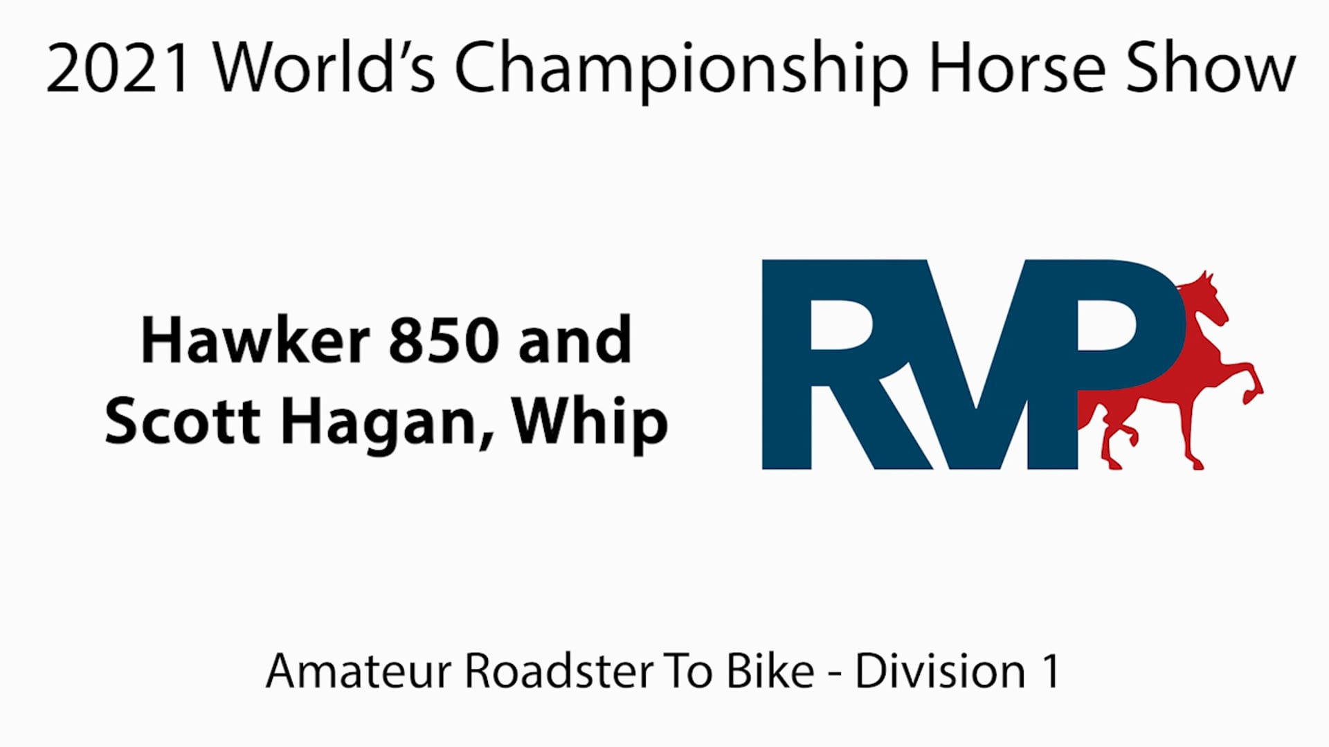 WCHS21 - Class 54 - Hawker 850 and Scott Hagan, Whip