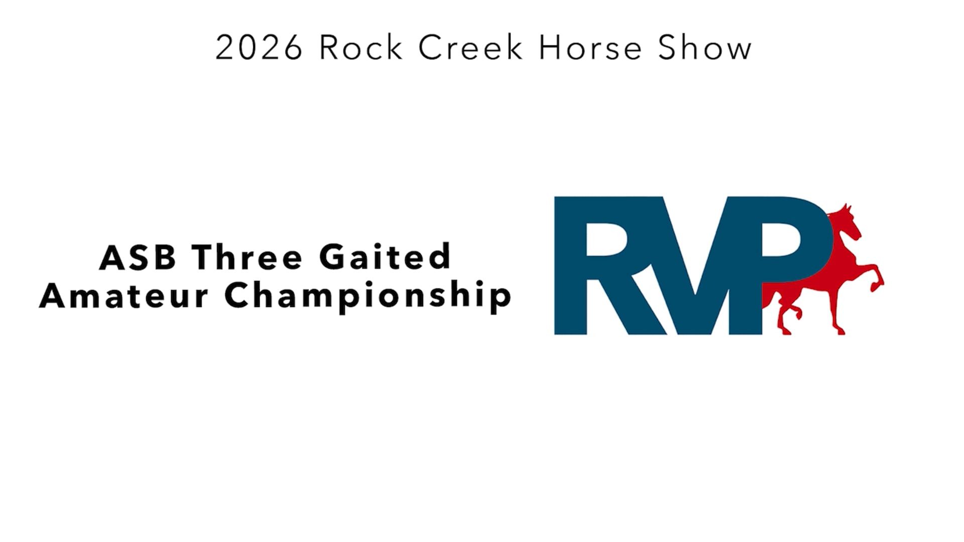 RC26 - Class 109 - ASB Three Gaited Amateur Championship