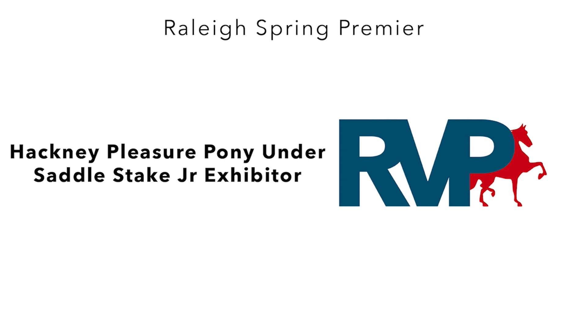 RSP25 - Class 70 - Hackney Pleasure Pony Under Saddle Stake Jr Exhibitor