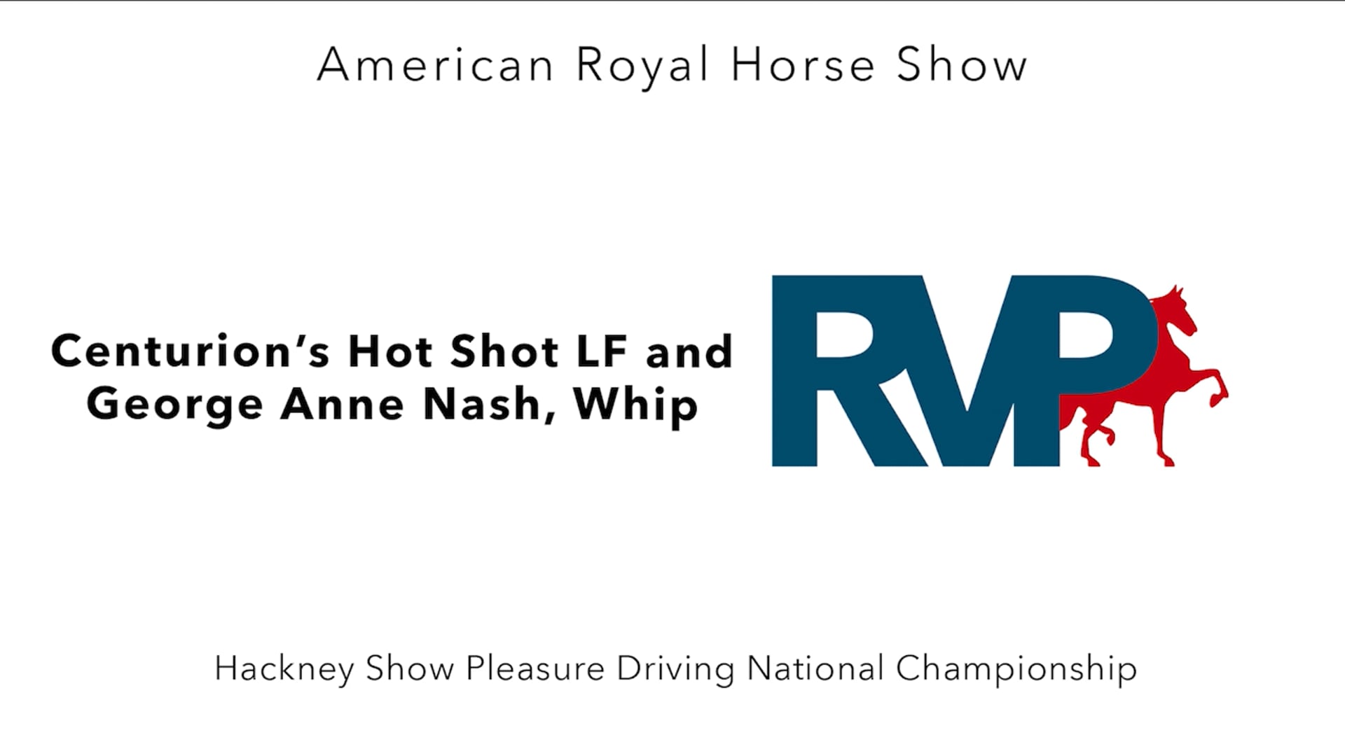 AR24 - Class 184 - Centurion's Hot Shot LF and George Anne Nash, Whip