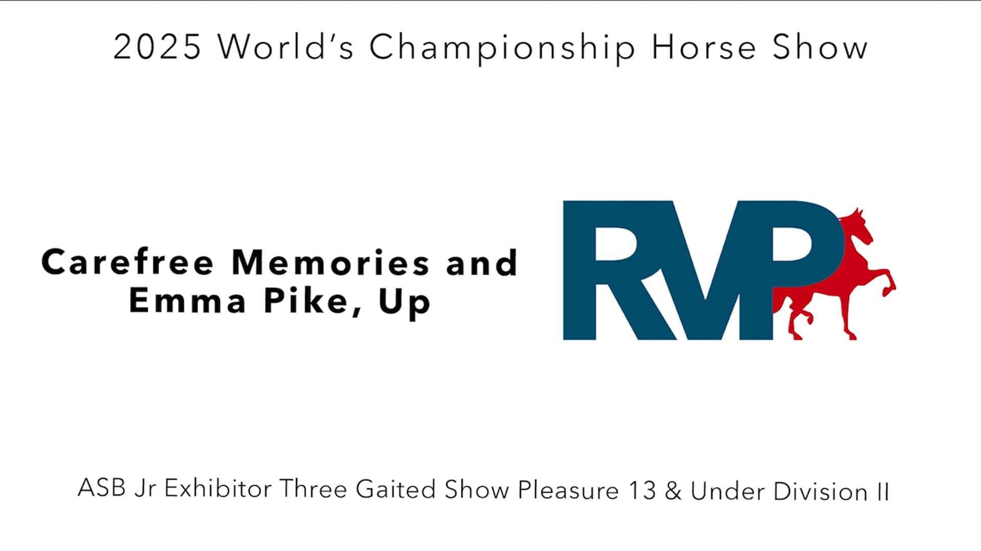 WCHS25 - Class 60 - Carefree Memories and Emma Pike, Up