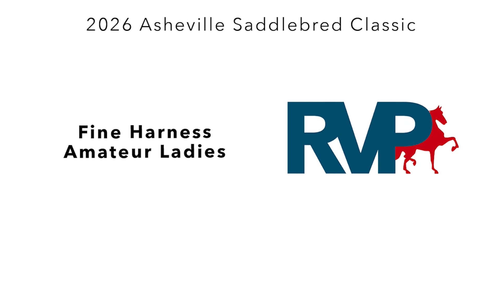 ASC26 - Class 21 - Fine Harness Amateur Ladies