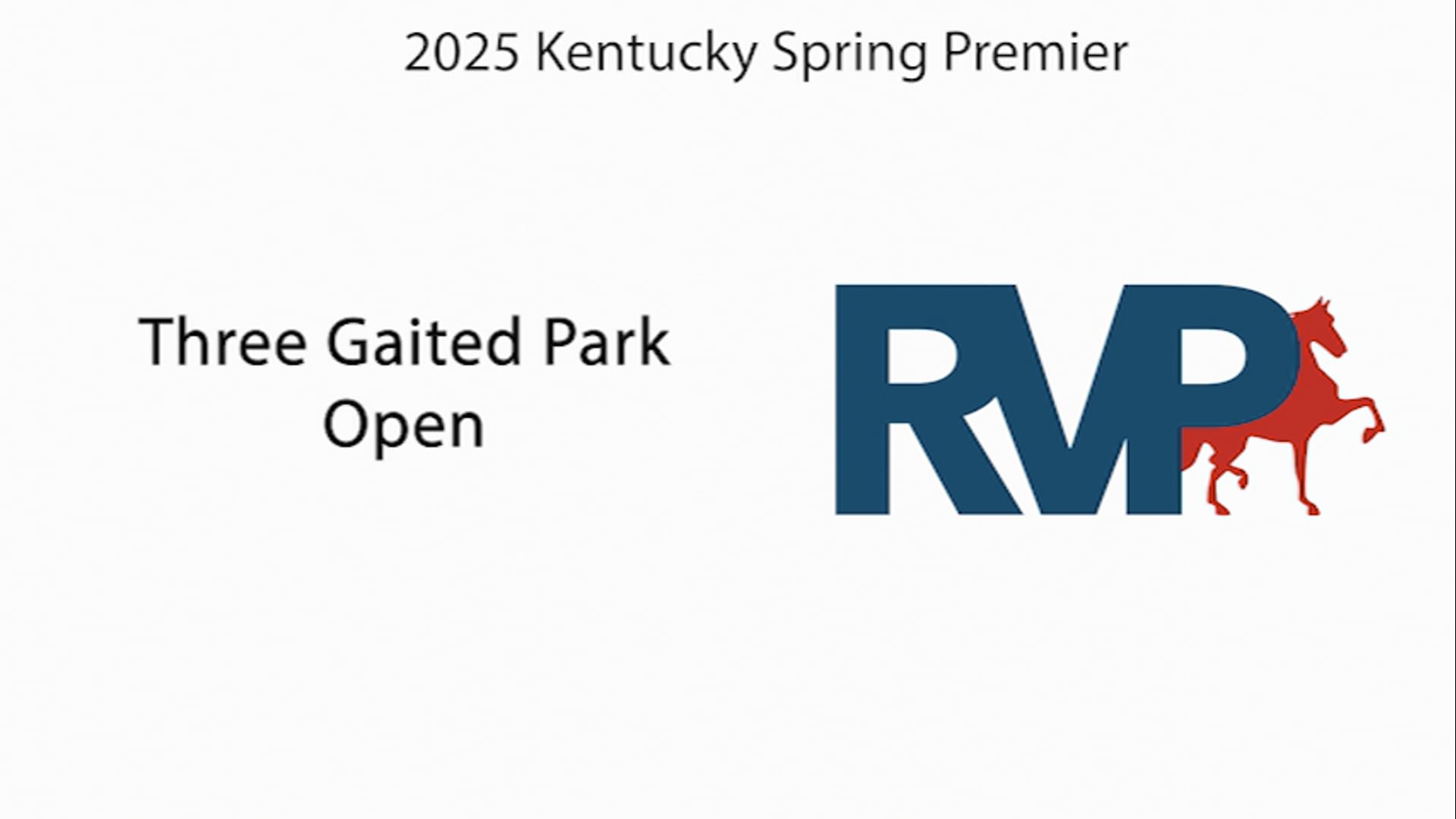 KYSP25 - Class 5 - Three Gaited Park Open