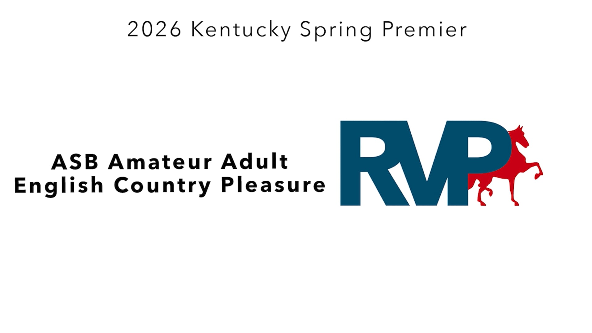 KYSP26 - Class 55 - ASB Amateur Adult English Country Pleasure