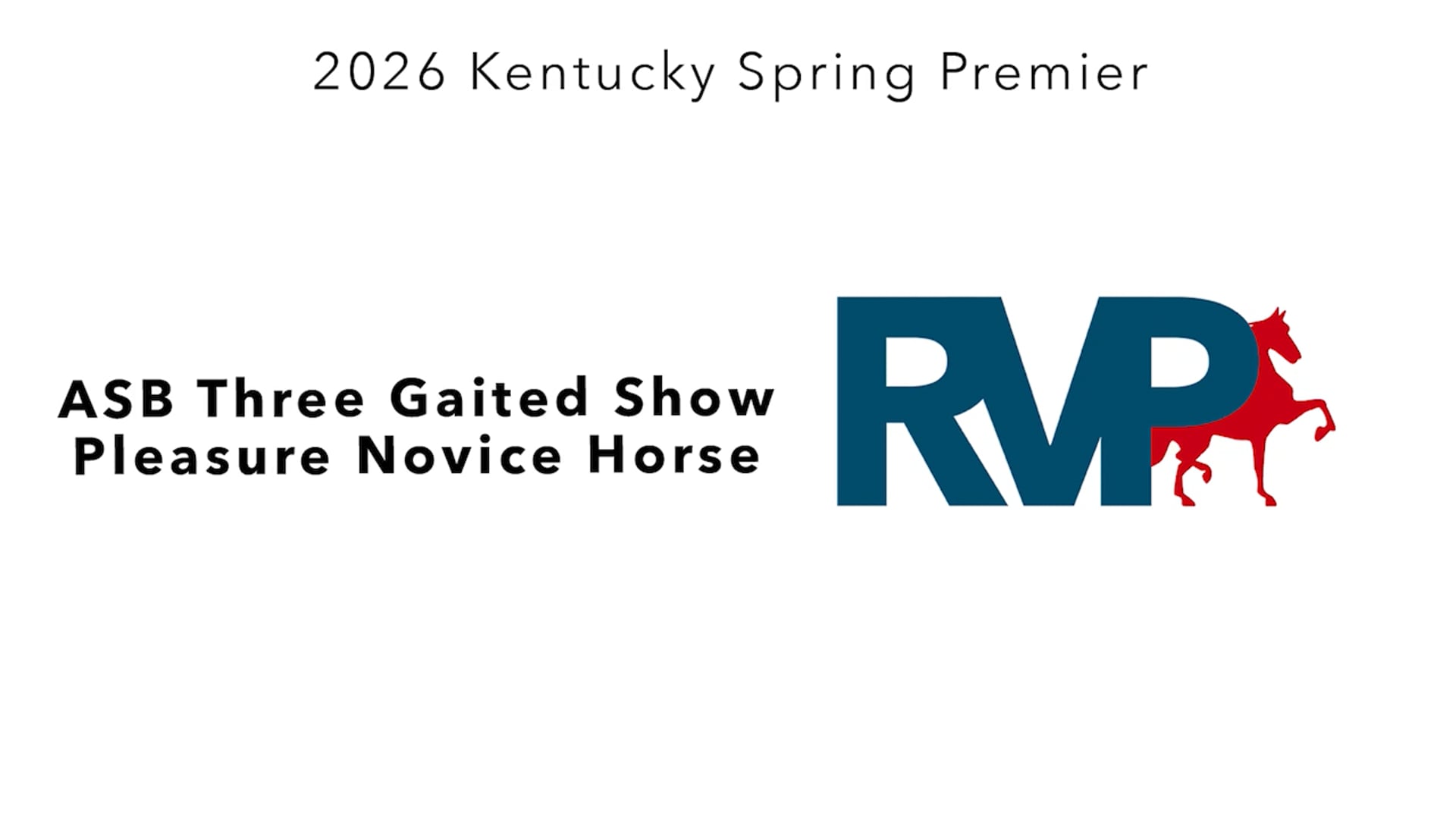KYSP26 - Class 43 - ASB Three Gaited Show Pleasure Novice Horse