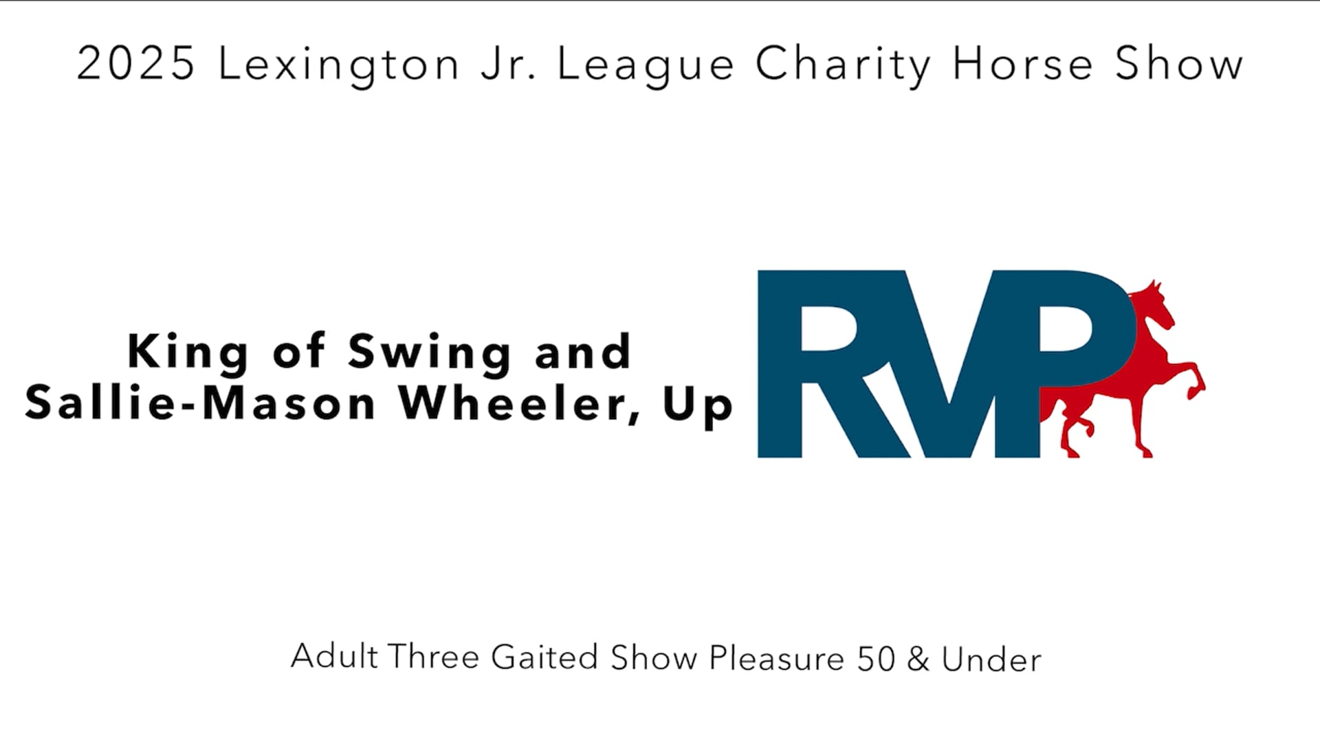 LJL25 - Class 41 - King of Swing and Sallie-Mason Wheeler, Up