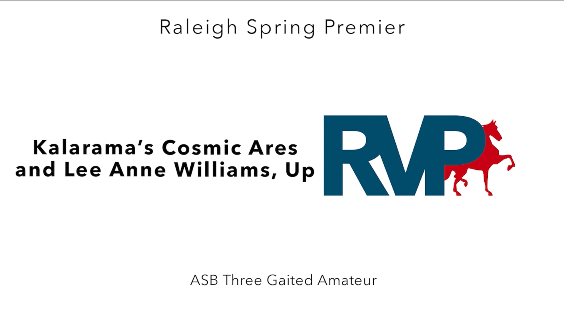 RSP25 - Class 25 - Kalarama's Cosmic Ares and Lee Anne Williams, Up