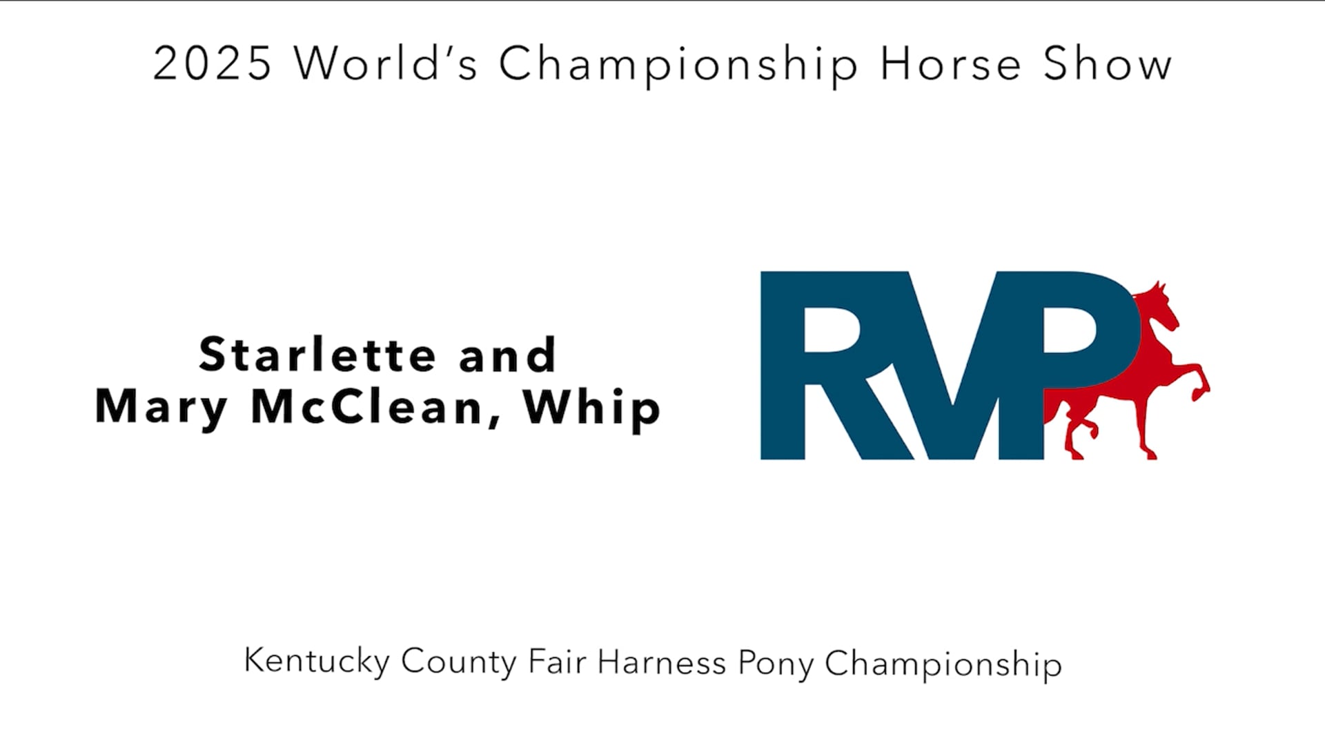 WCHS25 - Class 2 - Starlette and Mary McClean, Whip