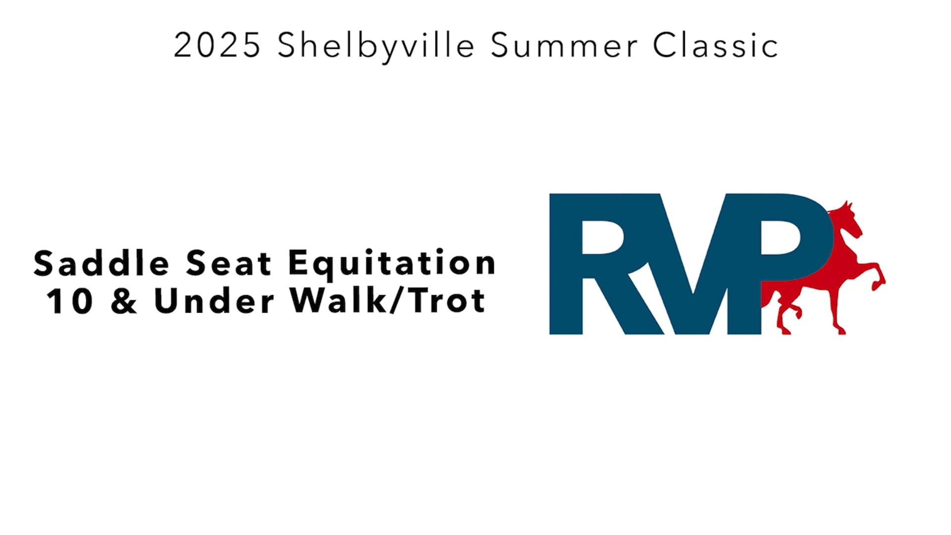 SSC25 - Class 50 - Saddle Seat Equitation 10 & Under Walk-Trot