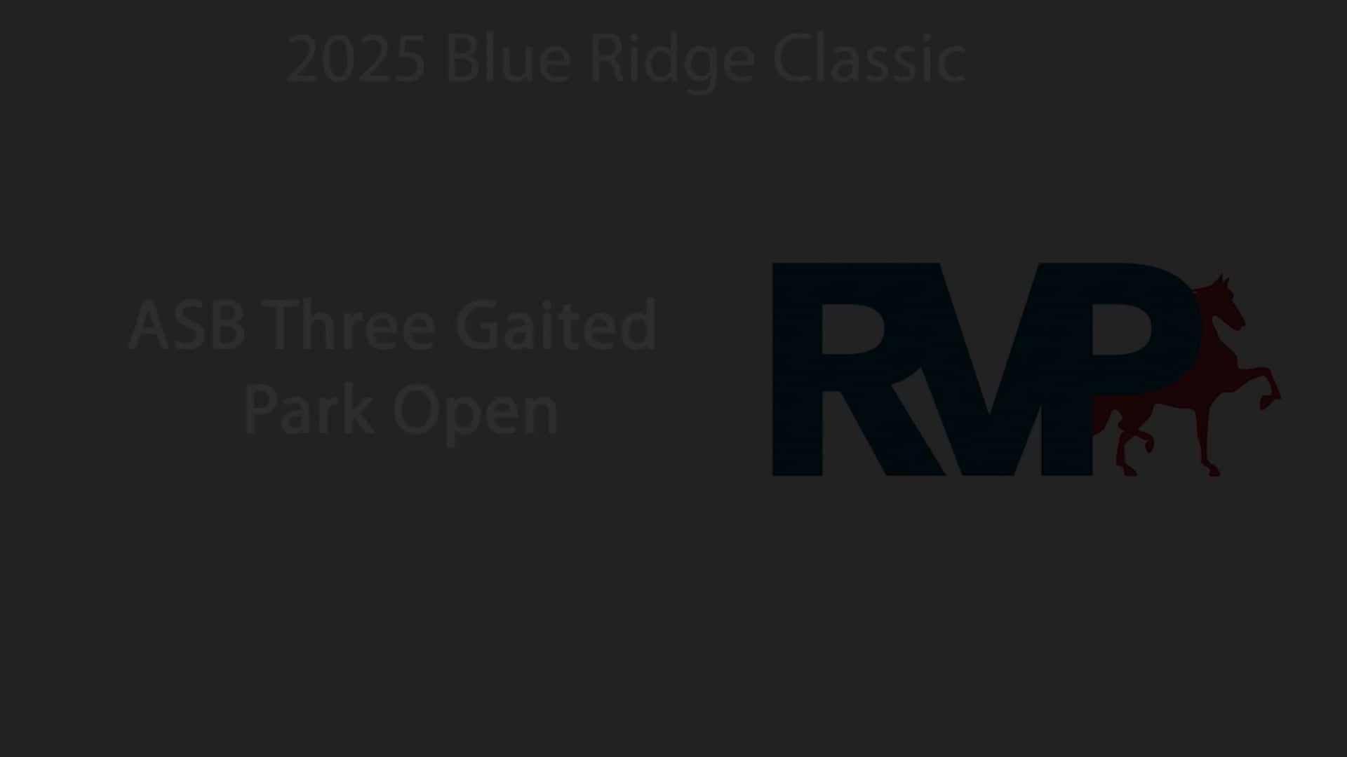 BRC25 - Class 84 - ASB Three Gaited Park Open