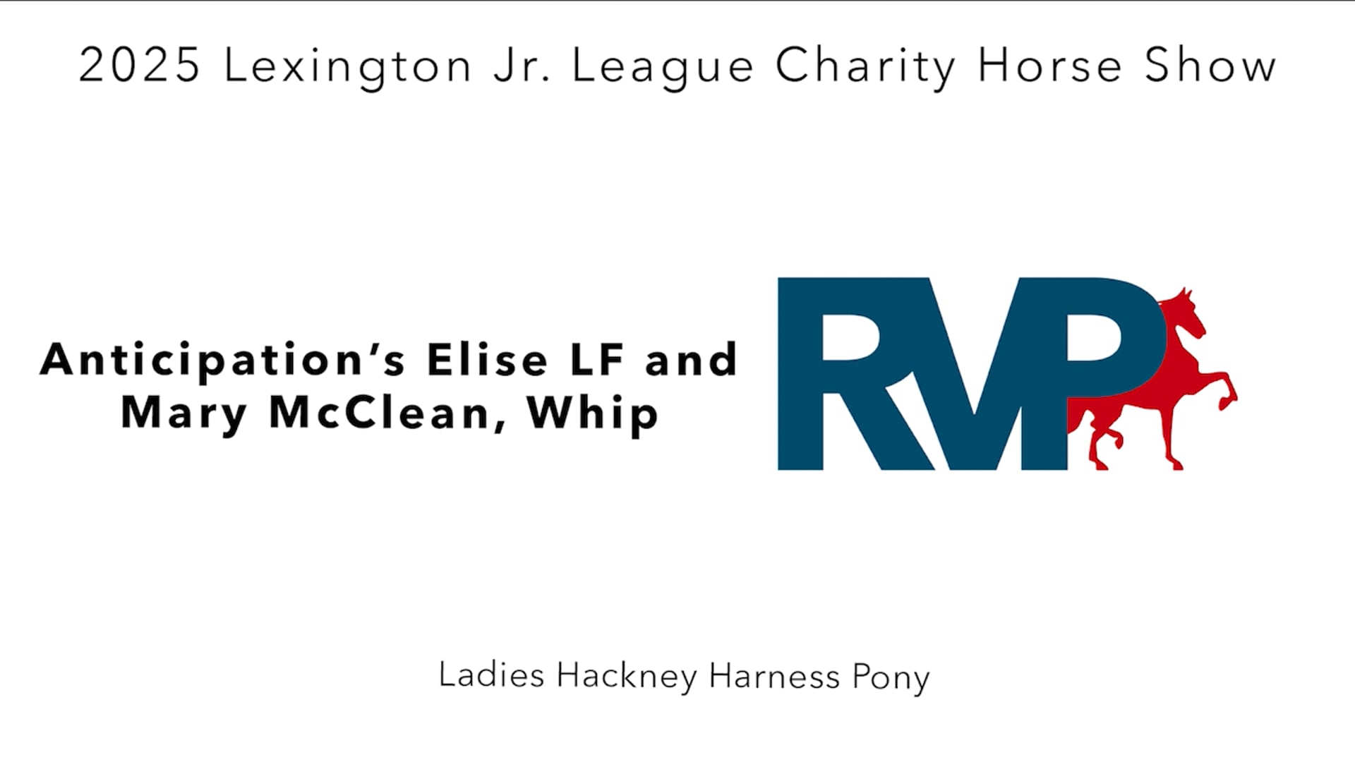 LJL25 - Class 21 - Anticipation's Elise LF and Mary McClean, Whip