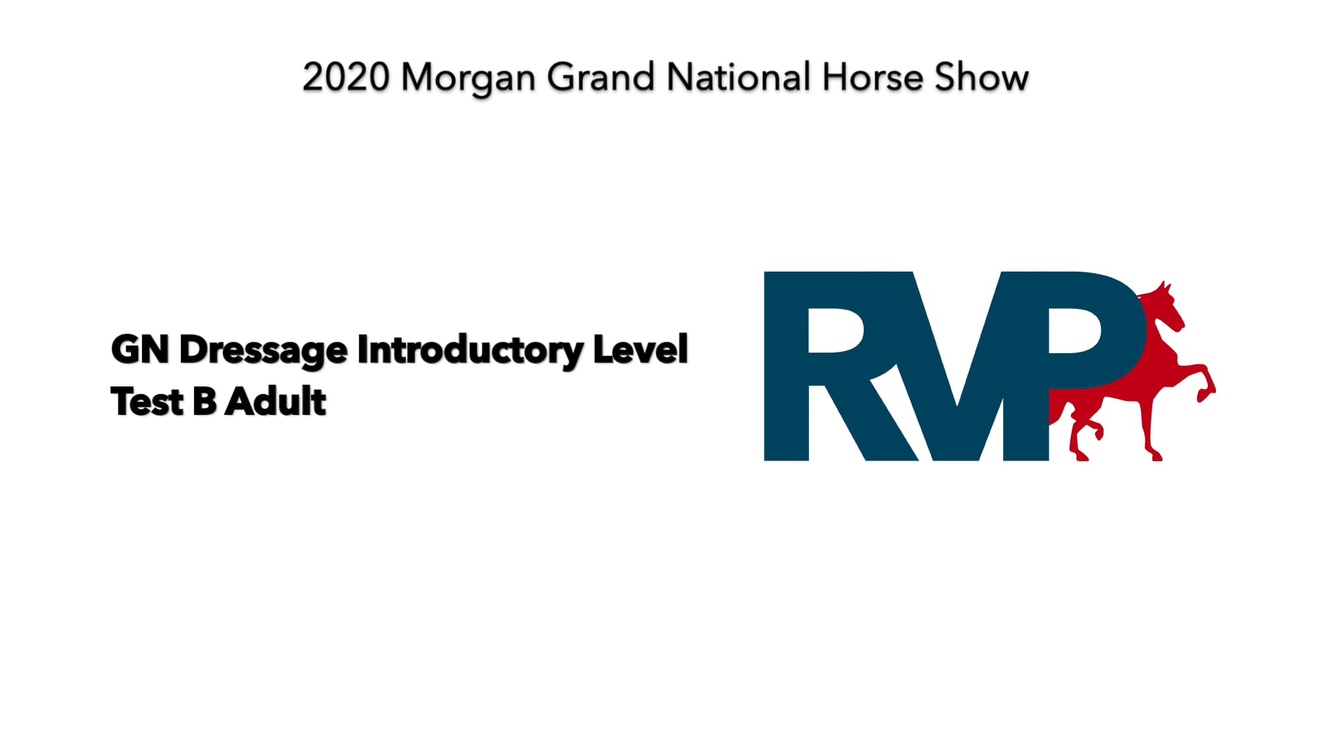 2020 MGN - Class 516 GN Dressage Introductory Level Test B Adult