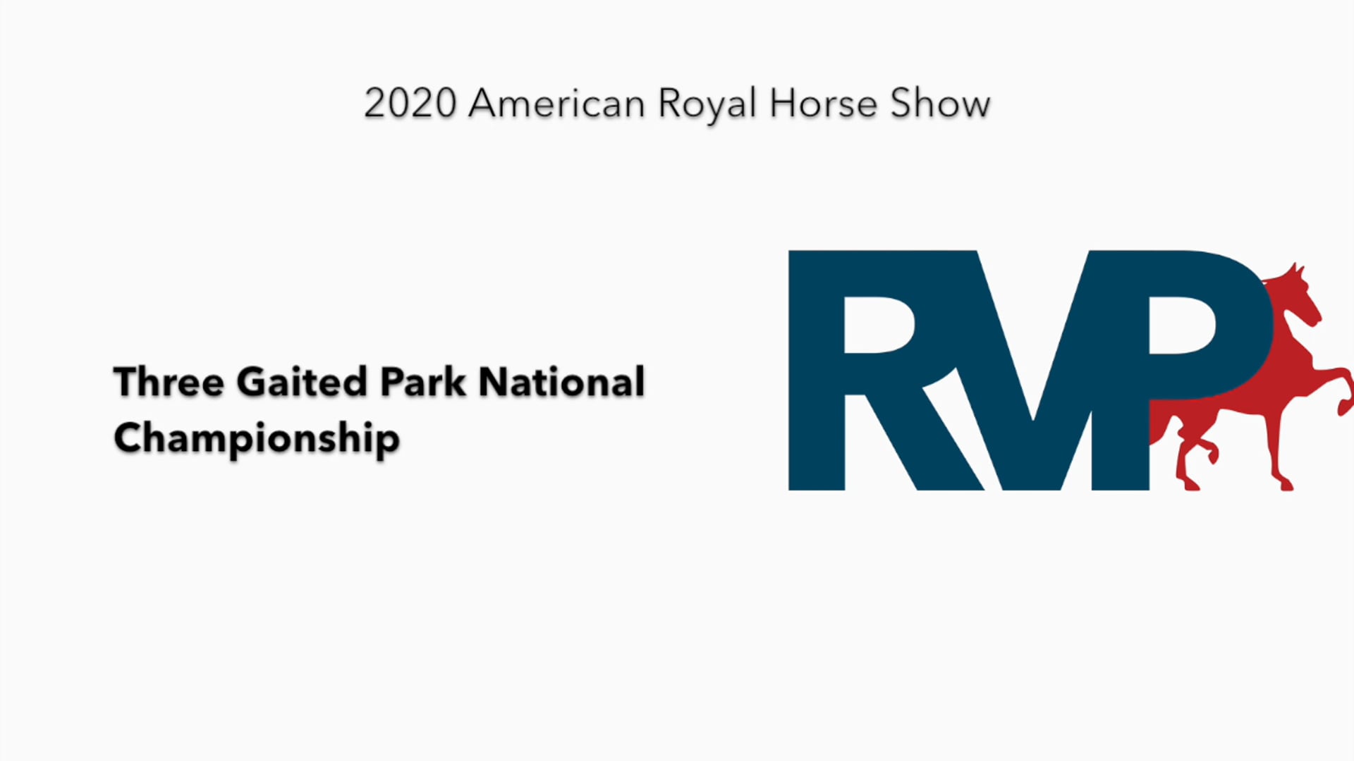 2020 AR - Class 187 Three Gaited Park National 
Championship