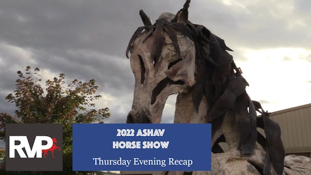 ASHAV22 - Thursday Evening Recap