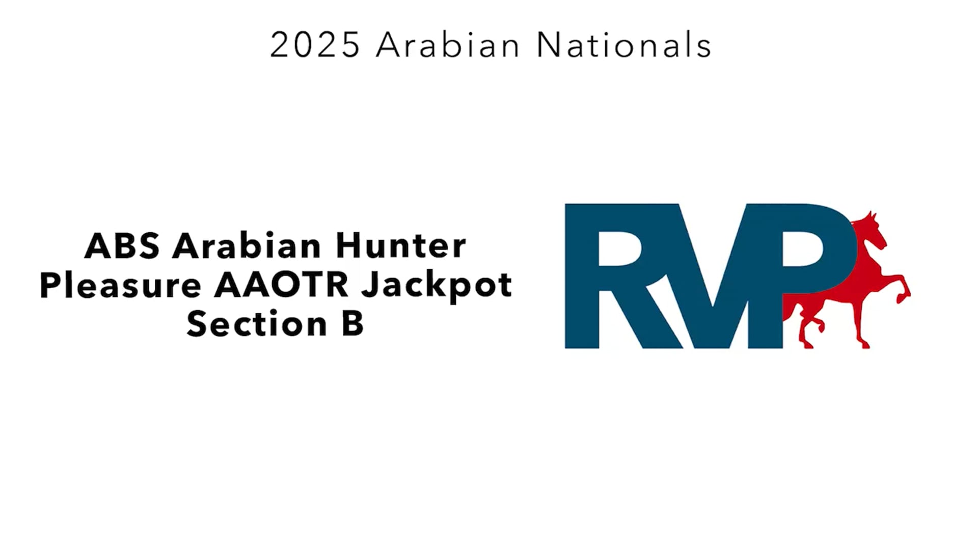 AN25 - Class 1669b - ABS Arabian Hunter Pleasure AAOTR Jackpot Section B