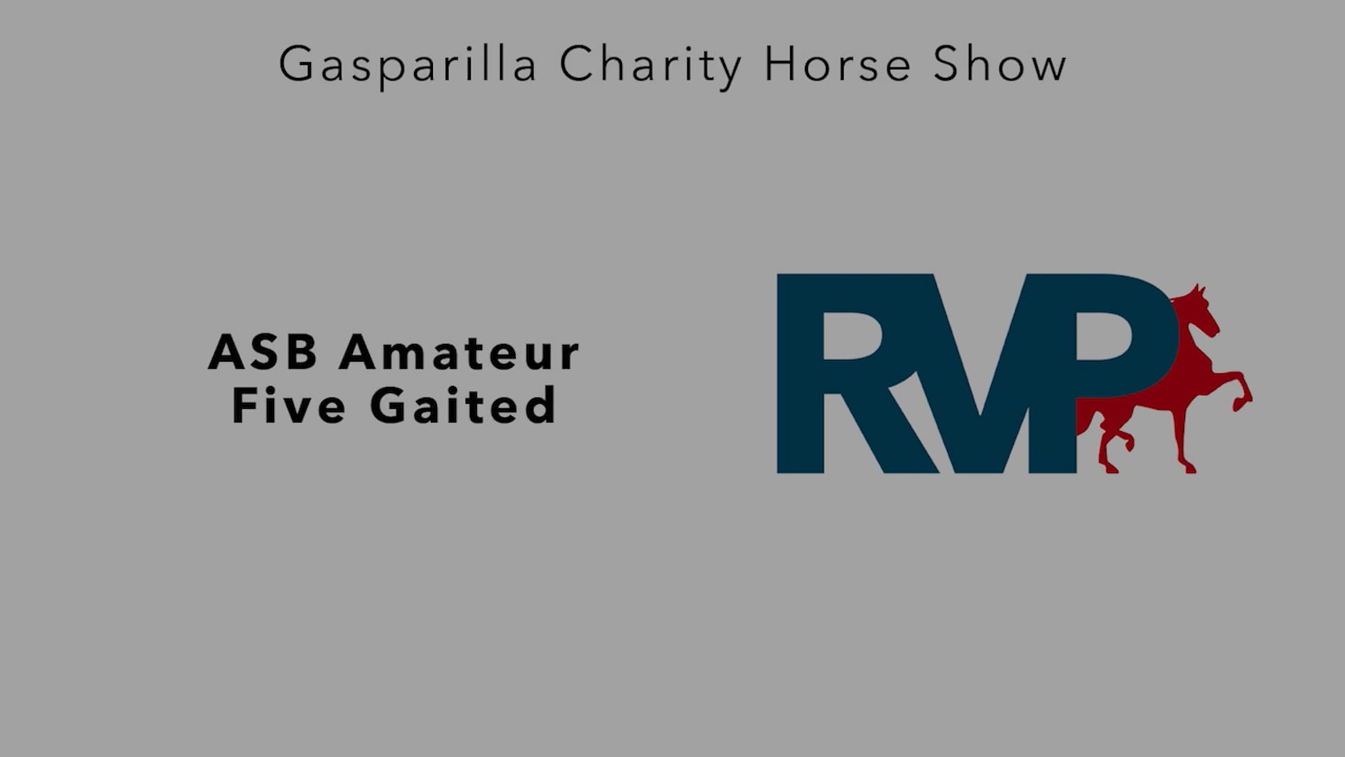 GC25 - Class 74 - ASB Amateur Five Gaited