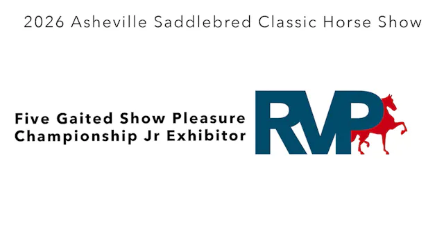 ASC26 - Class 120 - Five Gaited Show ...
