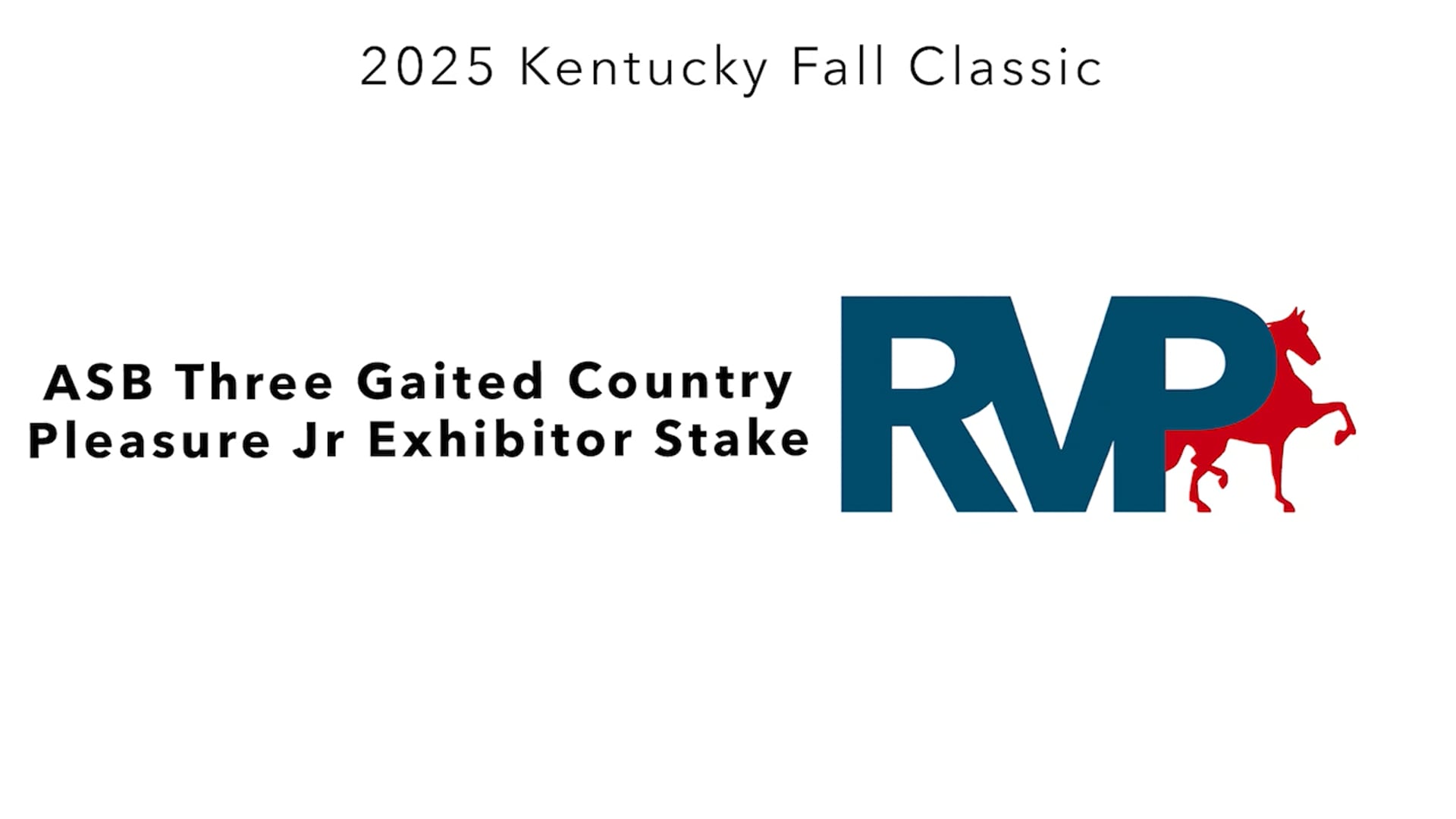 KFC25 - Class 98 - ASB Three Gaited Country Pleasure Exhibitor Stake