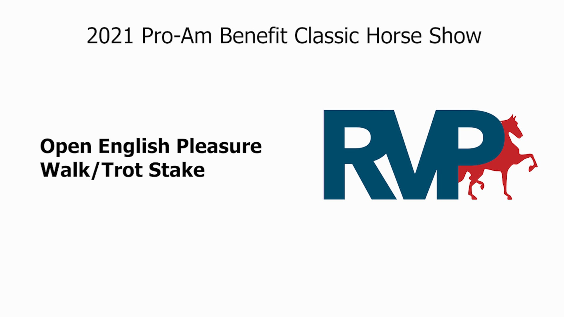 PA21 - Class 71 Open English Pleasure Walk-Trot Stake