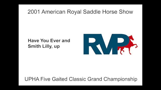 2001 AR - UPHA Five Gaited Classic Gr...