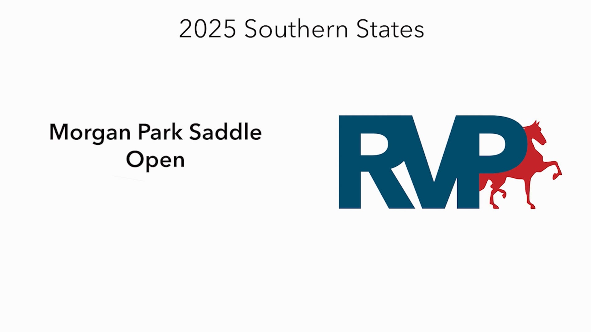 SS25 - Class 99 -  Morgan Park Saddle Open