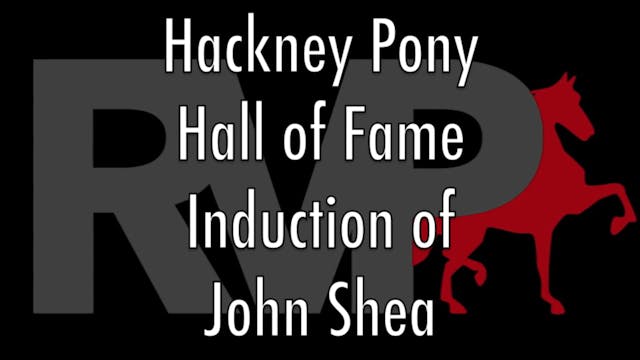 2001 WCHS - Hackney Pony Hall of Fame...