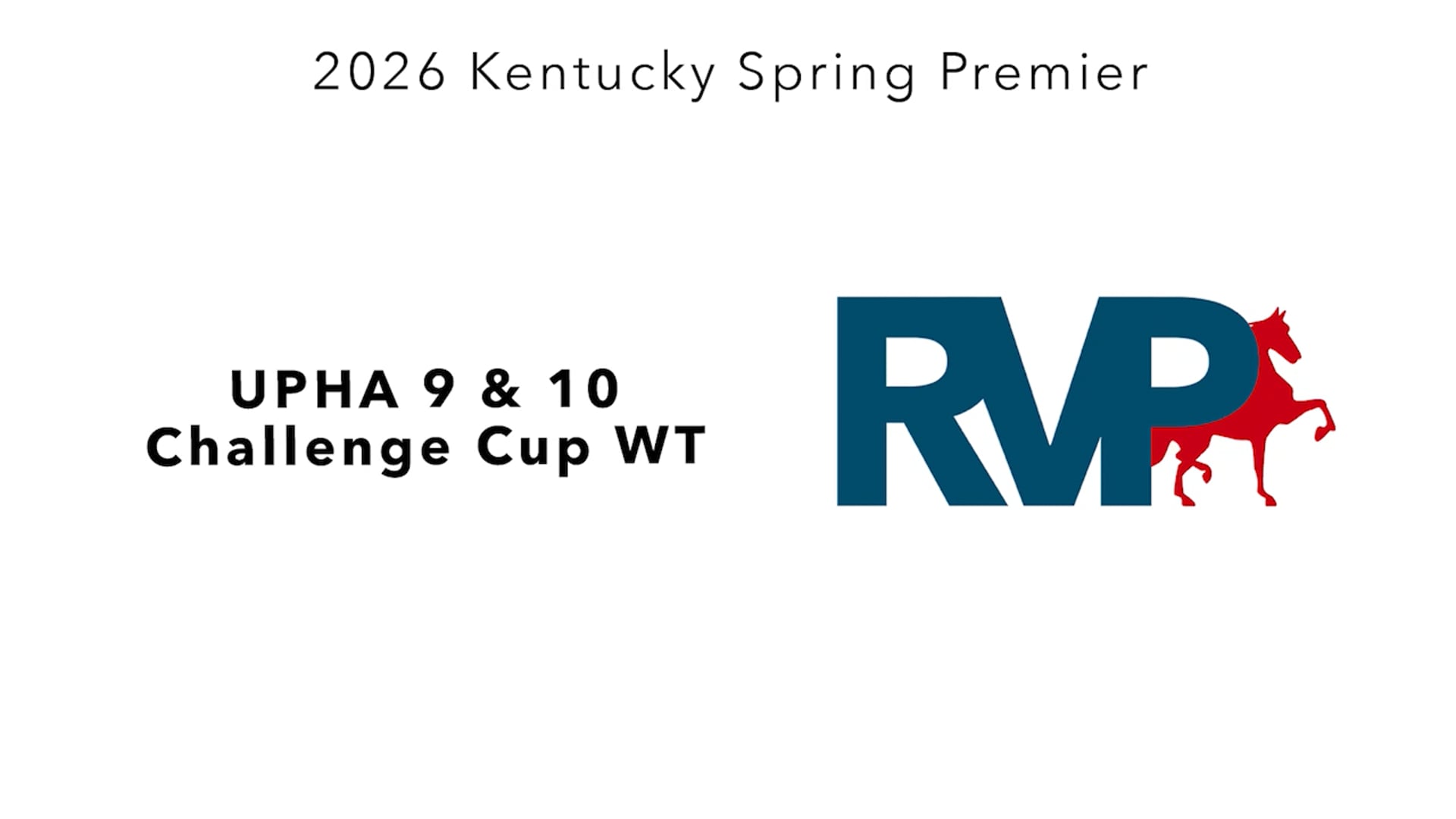 KYSP26 - Class 71 - UPHA 9 & 10 Challenge Cup