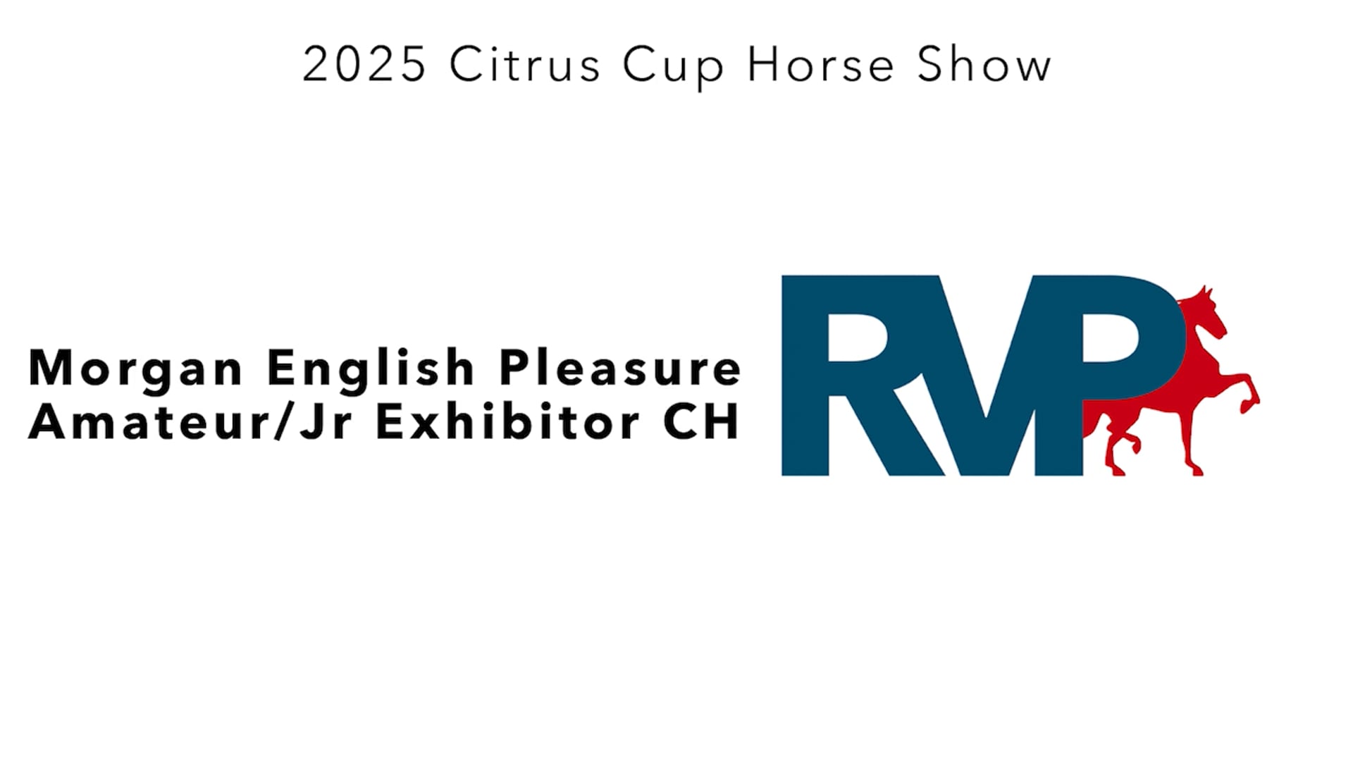 CC25 - Class 216 - Morgan English Pleasure Amateur-Jr Exhibitor CH