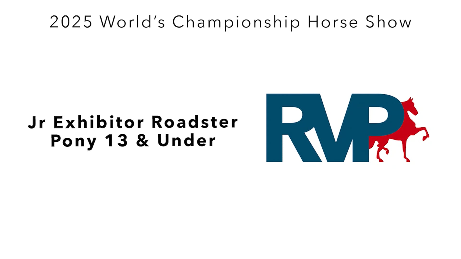 WCHS25 - Class 52 - Jr Exhibitor Roadster Pony 13 & Under