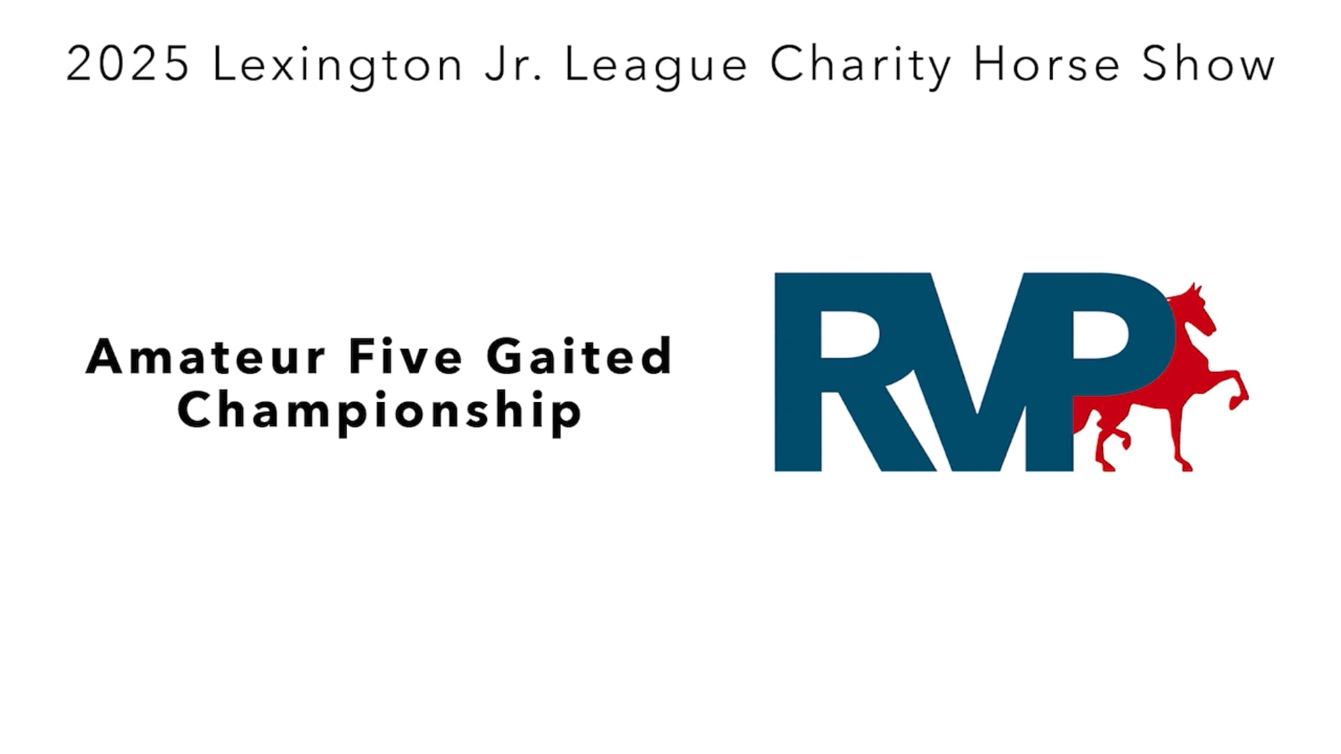 LJL25 - Class 166 - Amateur Five Gaited Championship