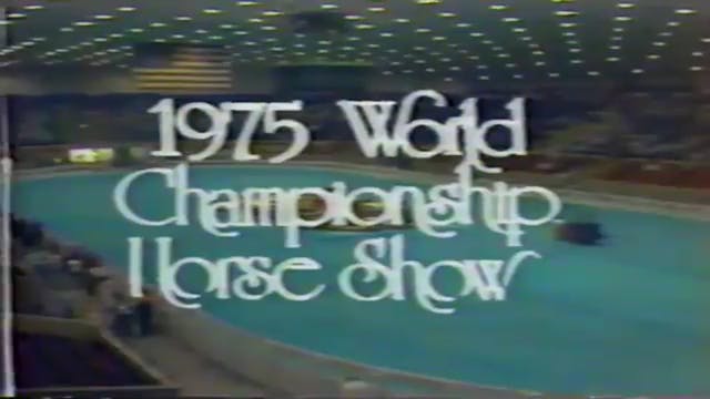 WCHS1975 - World's Championship Show ...