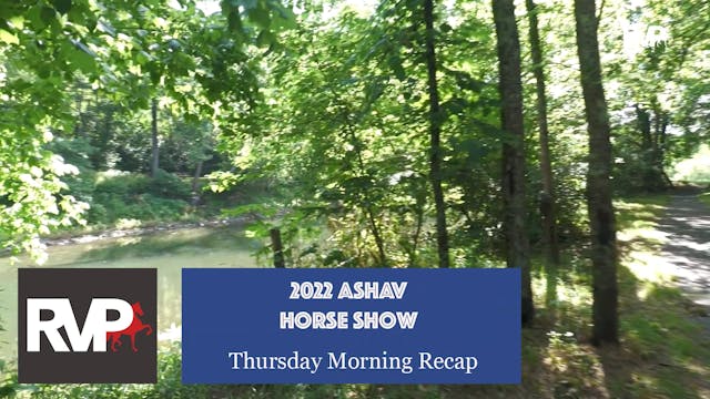 ASHAV22 - Thursday Morning Recap