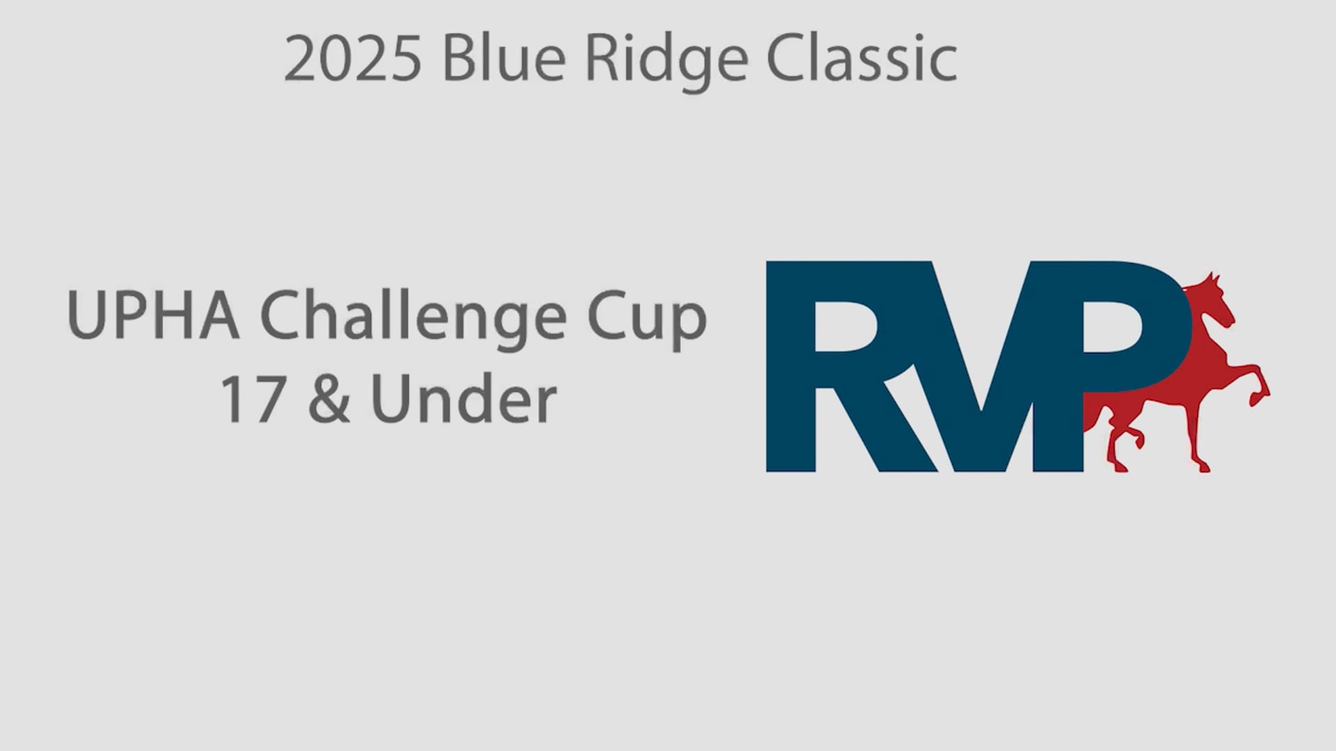 BRC25 - Class 10 - UPHA Challenge Cup 17 & Under