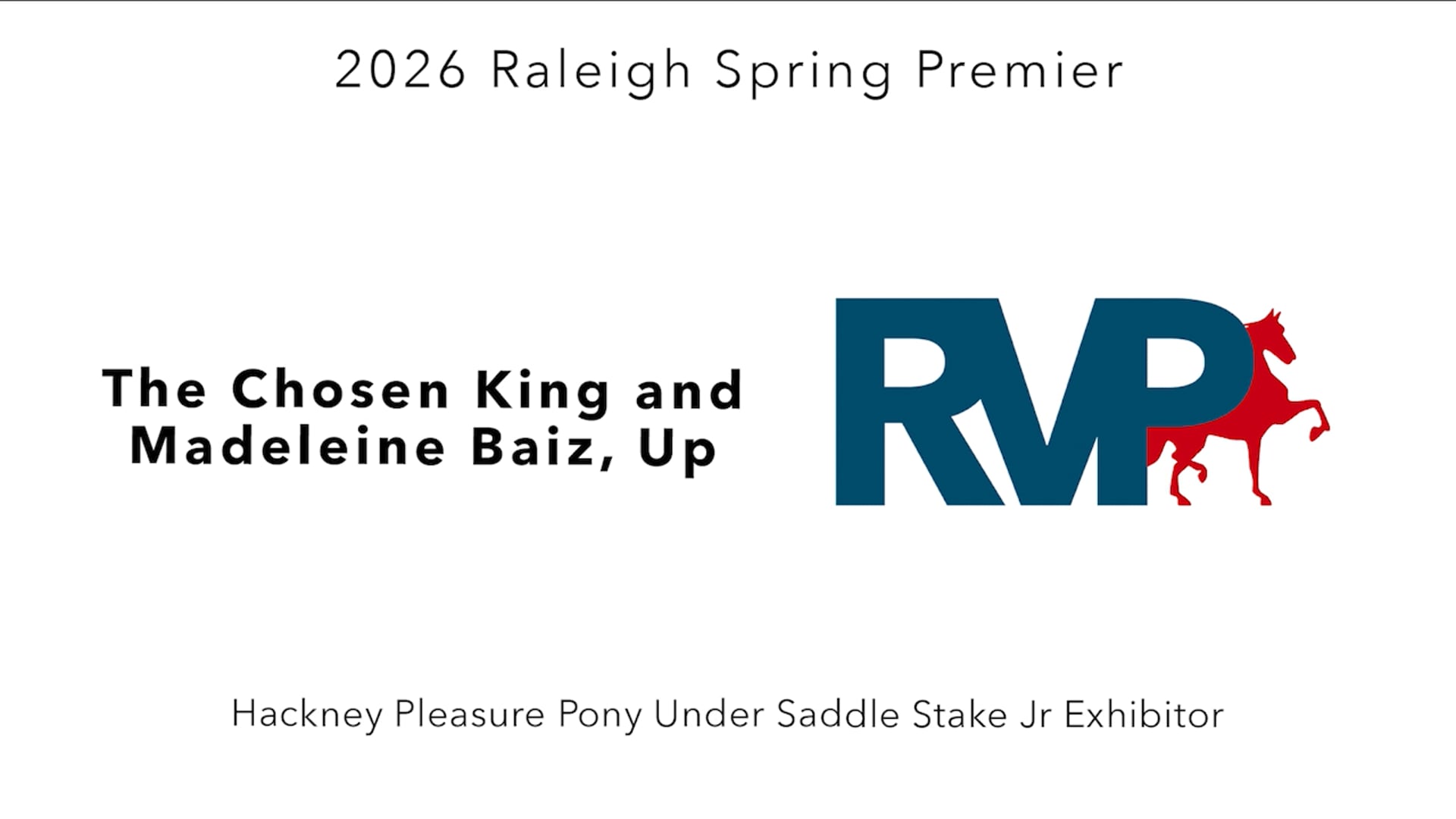 RSP26 - Class 79 - The Chosen King and Madeleine Baiz, Up