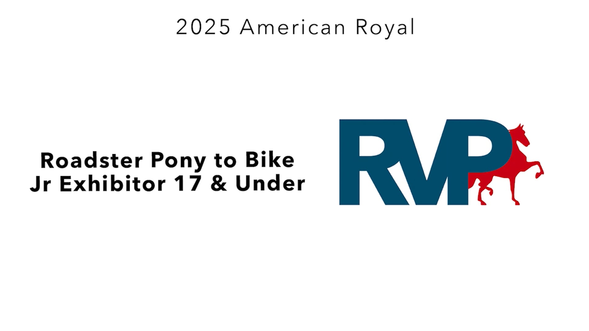 KC25 - Class 114 - Roadster Pony to Bike jr Exhibitor 17 & Under