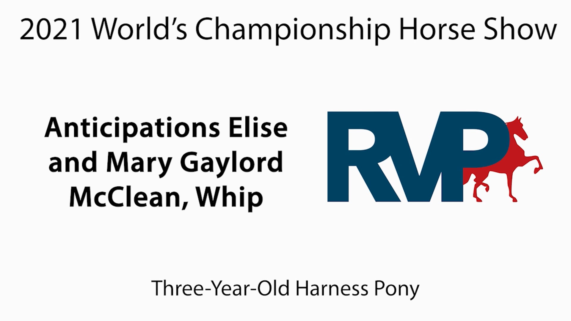 WCHS21 - Class 105 - Anticipations Elise and Mary Gaylord McClean, Whip