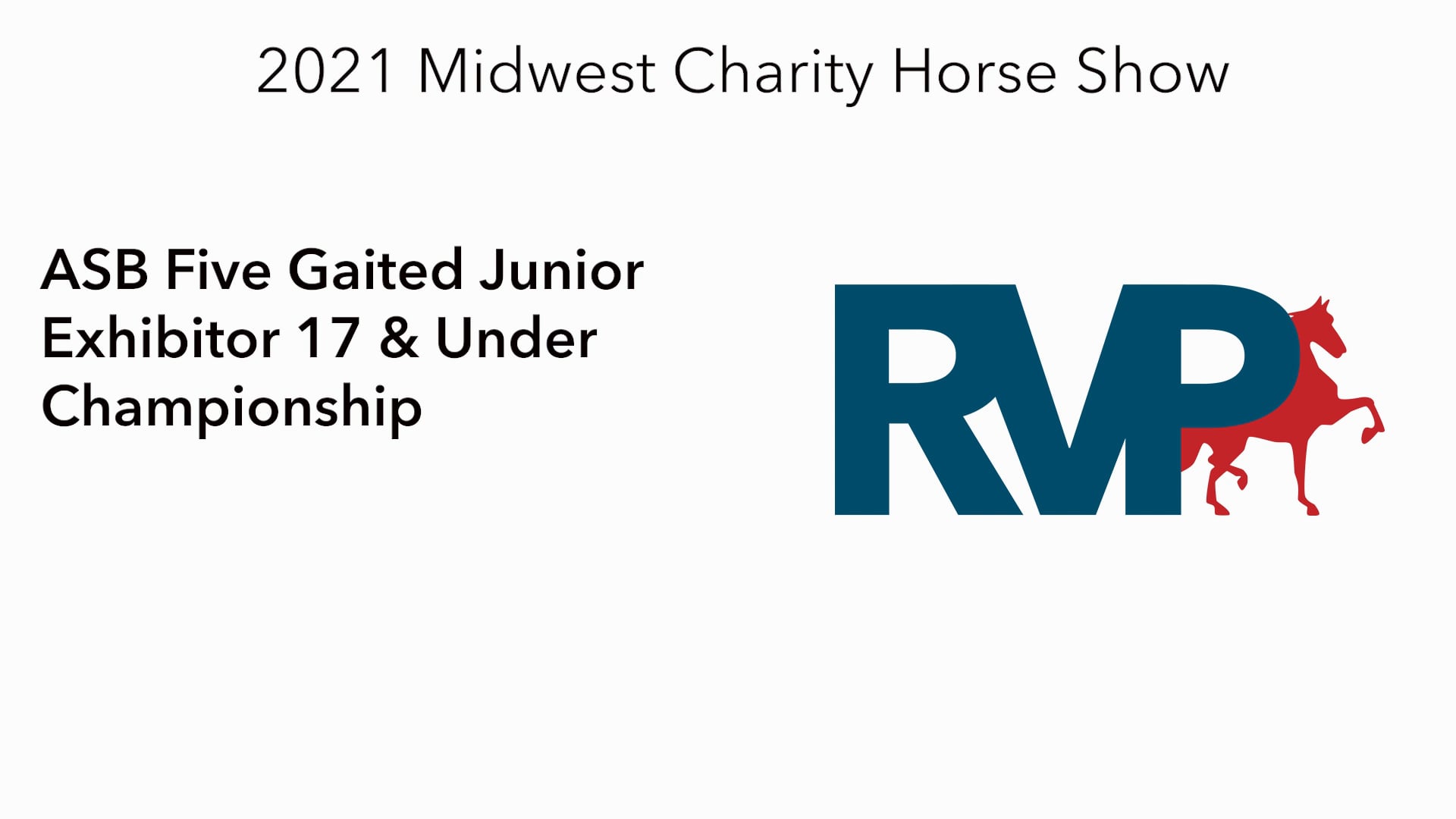 MW21 - Class 206 - ASB Five Gaited Junior Exhibitor 17 & Under Championship