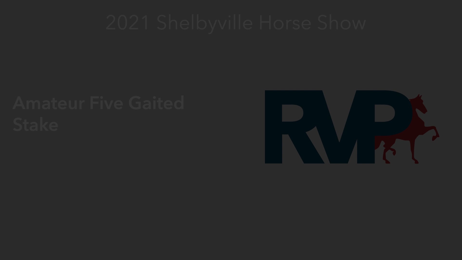 SHS21 - Class 44 -  Amateur Five Gaited Stake