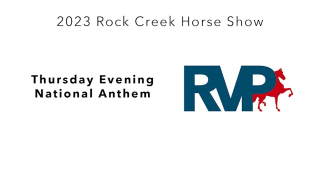 RC23 - Thursday Evening National Anthem